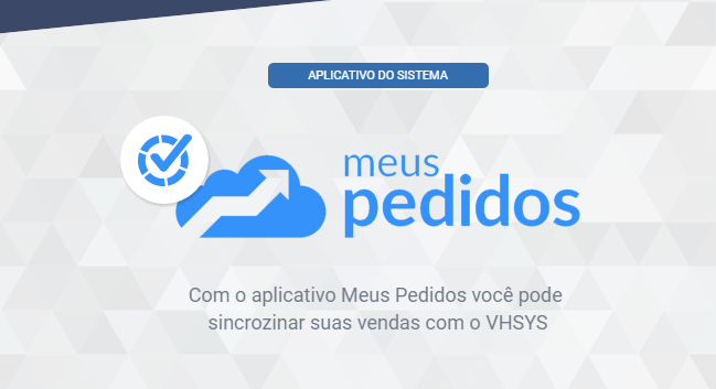 Integração Meus Pedidos / VHSYS